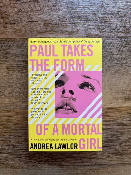 Paul Takes the Form of a Mortal Girl