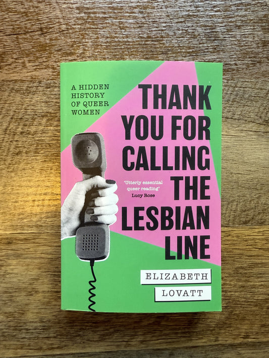 Thank You for Calling the Lesbian Line