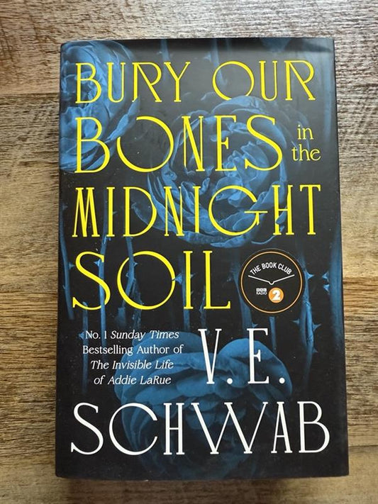 Bury Our Bones in the Midnight Soil
